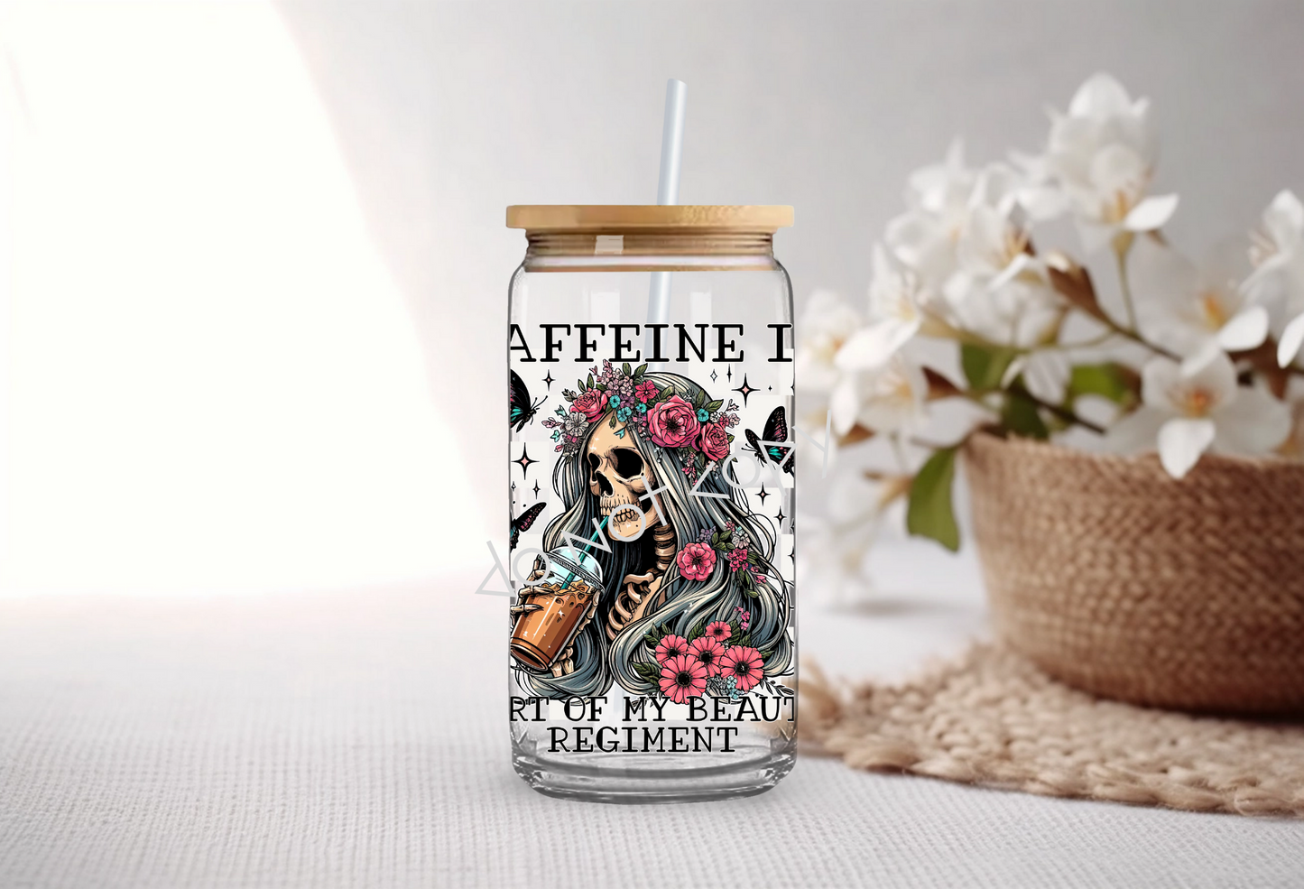 16oz Glass Cup - Caffeine Is Part Of My Beauty Regiment