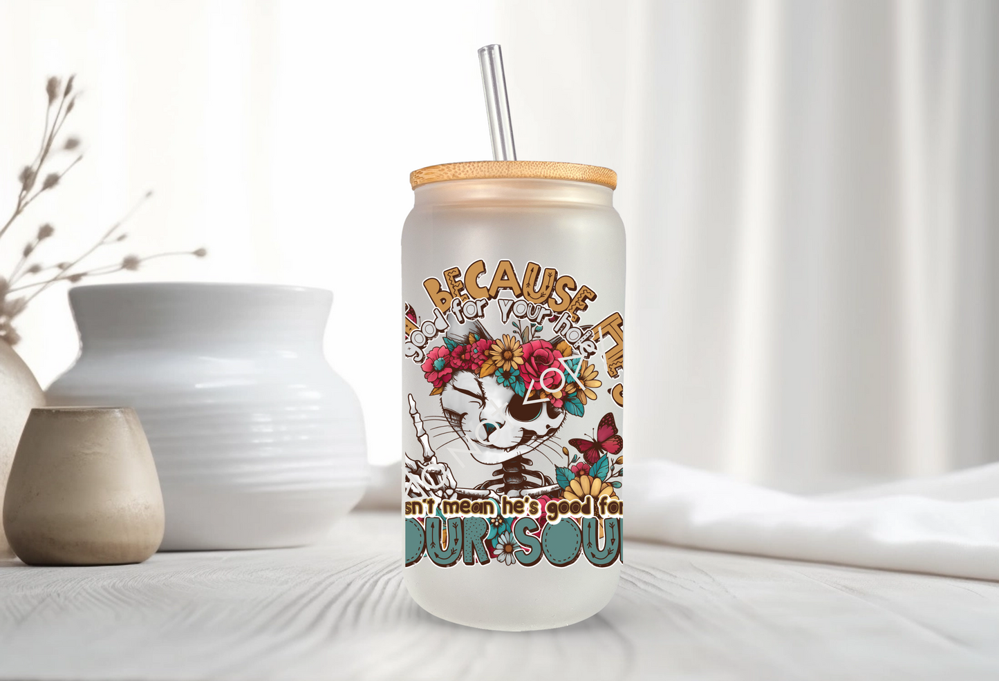 16oz Glass Cup - Good For Your Soul
