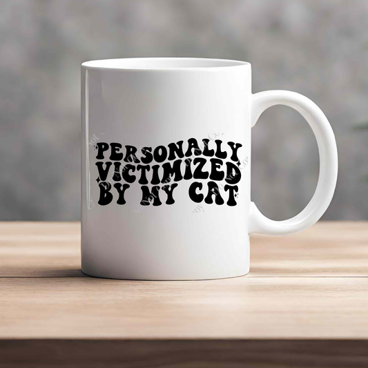 15oz Mug - Personally Victimized By My Cat