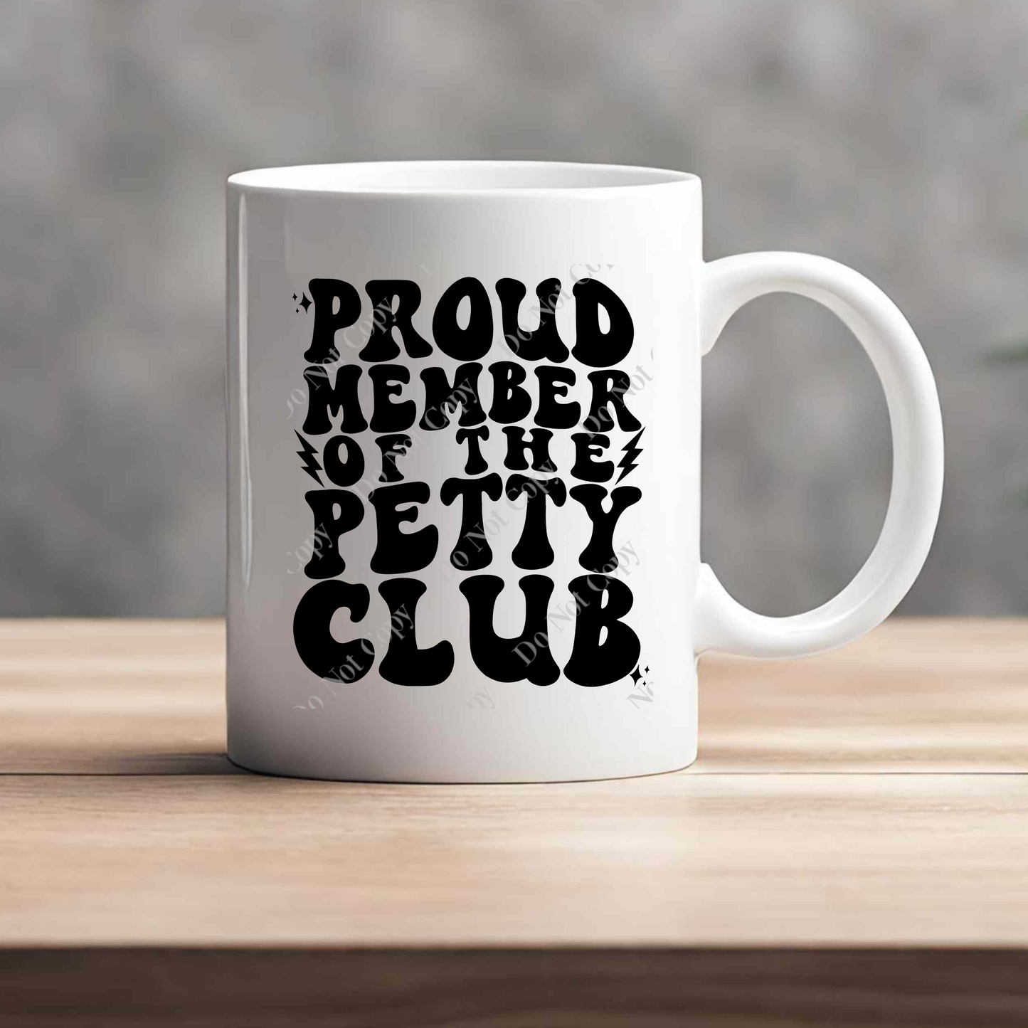 15oz Mug - Member Of The Petty Club