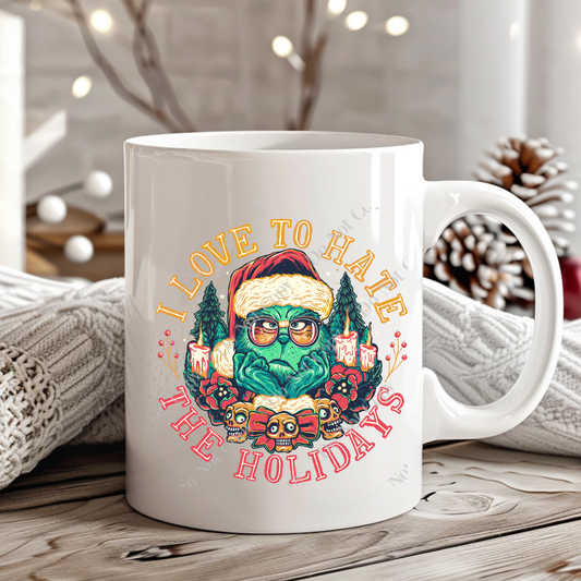 15oz Mug - GG I Love To Hate The Holidays