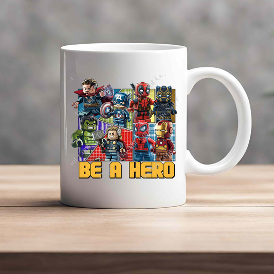 15oz Mug - Be A Hero - Superhero