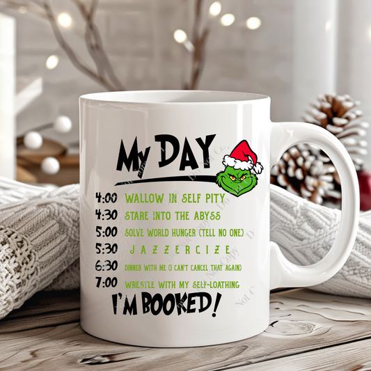 15oz Mug - GG - My Day. I'm Booked!