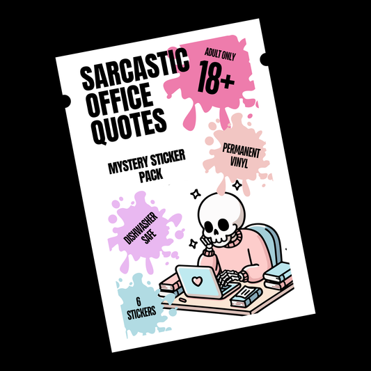 Sarcastic Office Quotes 18+ Mystery Sticker Pack